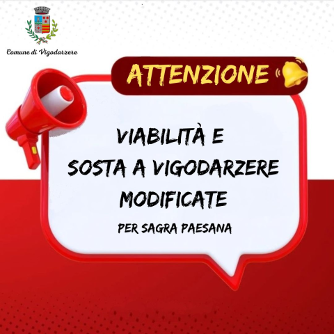 Attenzione viabilità e sosta modificate 